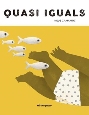 Quasi iguals | 9788410016347 | Caamaño, Neus | Llibres.cat | Llibreria online en català | La Impossible Llibreters Barcelona