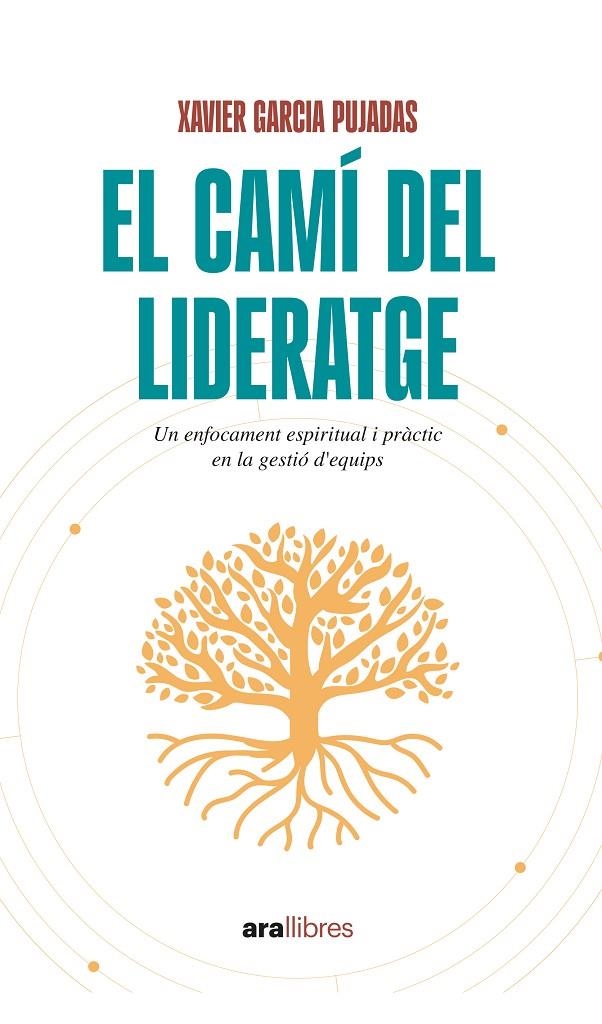 El camí del lideratge | 9788411731492 | Garcia, Xavier | Llibres.cat | Llibreria online en català | La Impossible Llibreters Barcelona