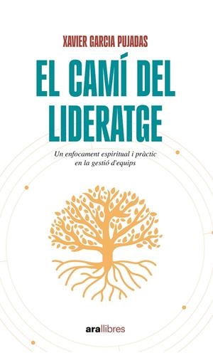 El camí del lideratge | 9788411731492 | Garcia, Xavier | Llibres.cat | Llibreria online en català | La Impossible Llibreters Barcelona