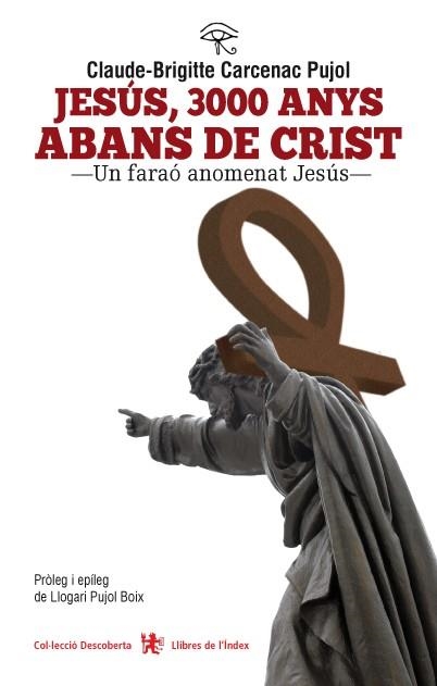 Jesús, 3000 anys abans de Crist | 9788494071225 | Carcenac Pujol, Claude-Briggite | Llibres.cat | Llibreria online en català | La Impossible Llibreters Barcelona