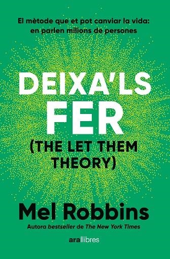 Deixa'ls fer | 9788411731584 | Robbins, Mel | Llibres.cat | Llibreria online en català | La Impossible Llibreters Barcelona