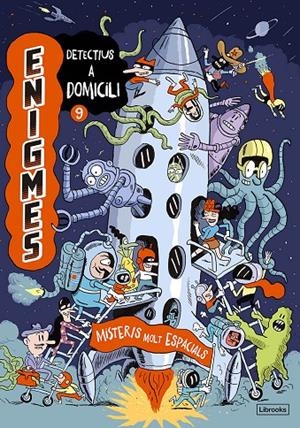 Enigmes. Detectius a domicili 9. Misteris molt espacials | 9788412981414 | Martin, Paul/Massa, Baptiste | Llibres.cat | Llibreria online en català | La Impossible Llibreters Barcelona