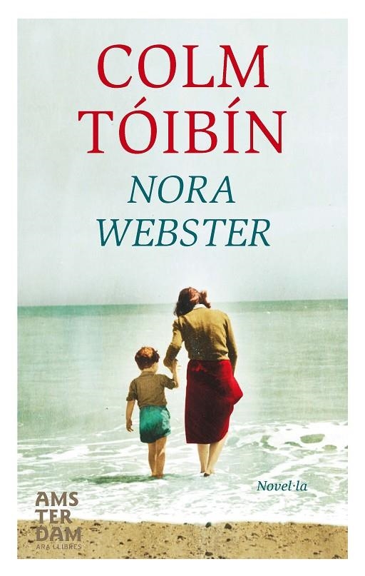 Nora Webster | 9788419960382 | Tóibín, Colm | Llibres.cat | Llibreria online en català | La Impossible Llibreters Barcelona