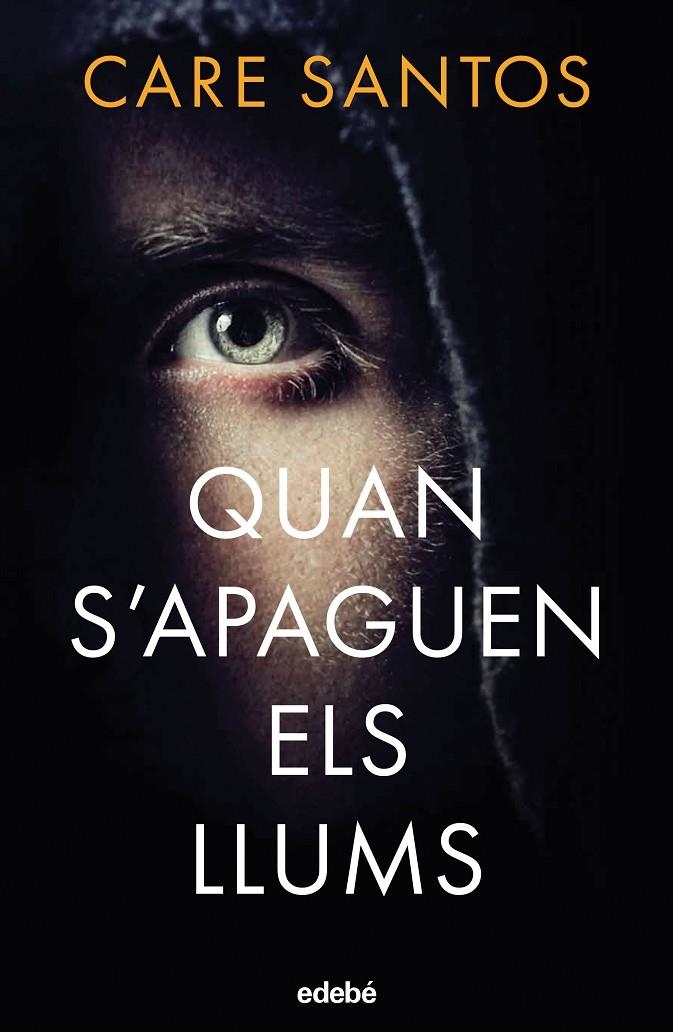 Quan s'apaguen els llums | 9788468376325 | Santos, Care | Llibres.cat | Llibreria online en català | La Impossible Llibreters Barcelona