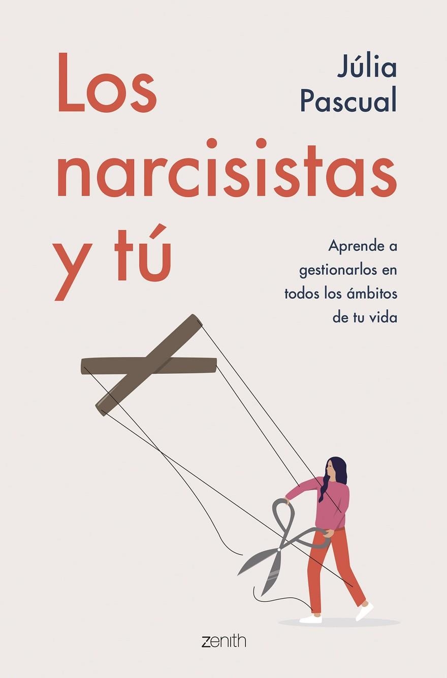 Los narcisistas y tú | 9788408257707 | Pascual, Júlia | Llibres.cat | Llibreria online en català | La Impossible Llibreters Barcelona