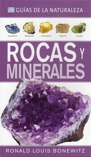 ROCAS Y MINERALES. GUÍAS DE LA NATURALEZA | 9788428215961 | BONEWITZ, RONALD LOUIS | Llibres.cat | Llibreria online en català | La Impossible Llibreters Barcelona