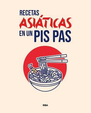 Recetas asiáticas en un pis pas | 9788411325660 | Varios, Autores | Llibres.cat | Llibreria online en català | La Impossible Llibreters Barcelona