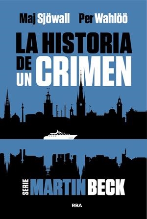 La historia de un crimen 1 | 9788411326599 | Wahlöö, Per/Sjöwall, Maj | Llibres.cat | Llibreria online en català | La Impossible Llibreters Barcelona