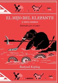 El hijo del elefante y otros cuentos | 9788419223074 | Kipling, Rudyard | Llibres.cat | Llibreria online en català | La Impossible Llibreters Barcelona