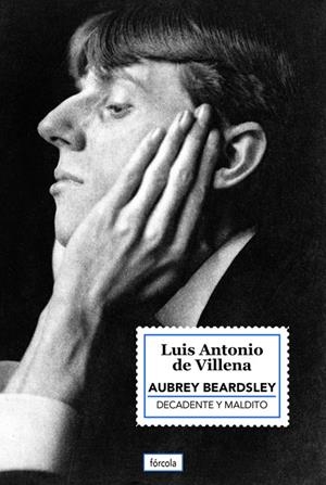 Aubrey Beardsley | 9788419969286 | Villena, Luis Antonio de/Beardsley, Aubrey | Llibres.cat | Llibreria online en català | La Impossible Llibreters Barcelona