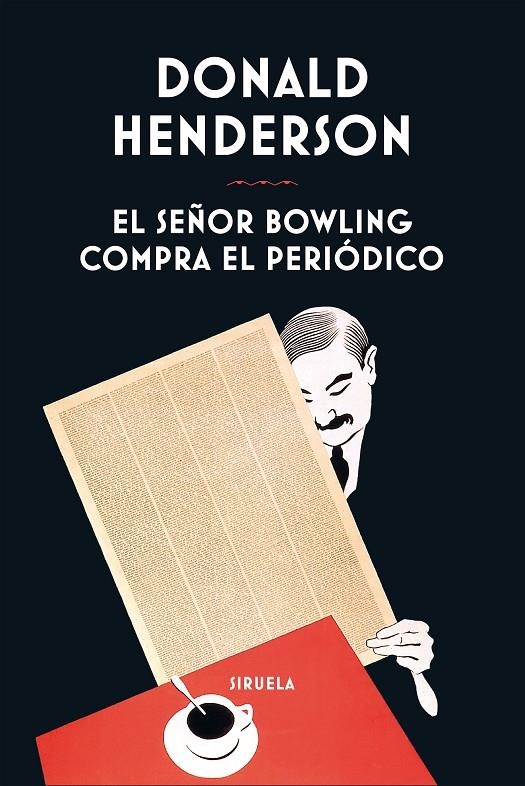 El señor Bowling compra el periódico | 9788410415638 | Henderson, Donald | Llibres.cat | Llibreria online en català | La Impossible Llibreters Barcelona