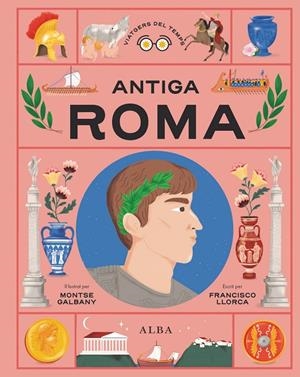 Antiga Roma | 9788411781725 | Llorca, Francisco | Llibres.cat | Llibreria online en català | La Impossible Llibreters Barcelona