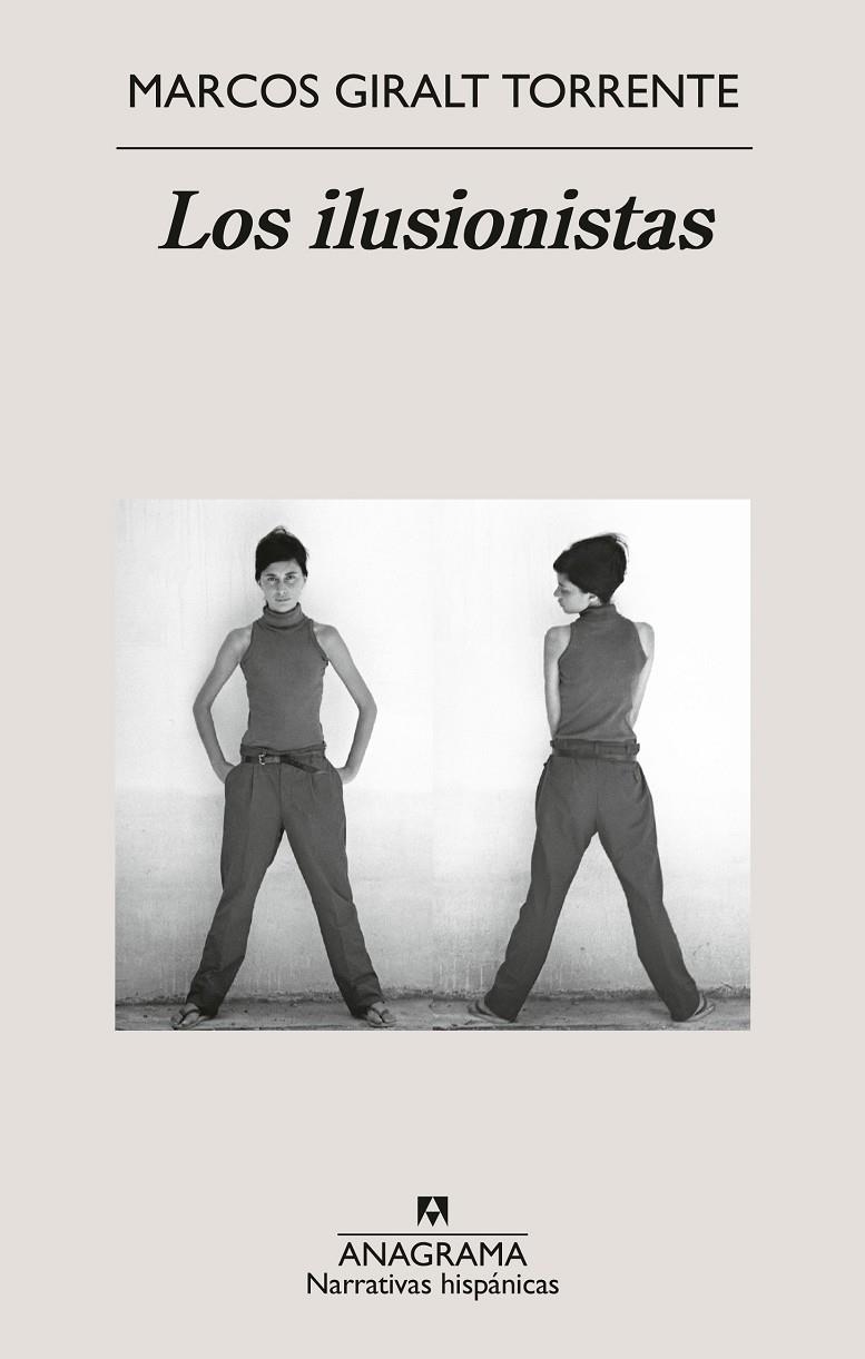 Los ilusionistas | 9788433929952 | Giralt Torrente, Marcos | Llibres.cat | Llibreria online en català | La Impossible Llibreters Barcelona