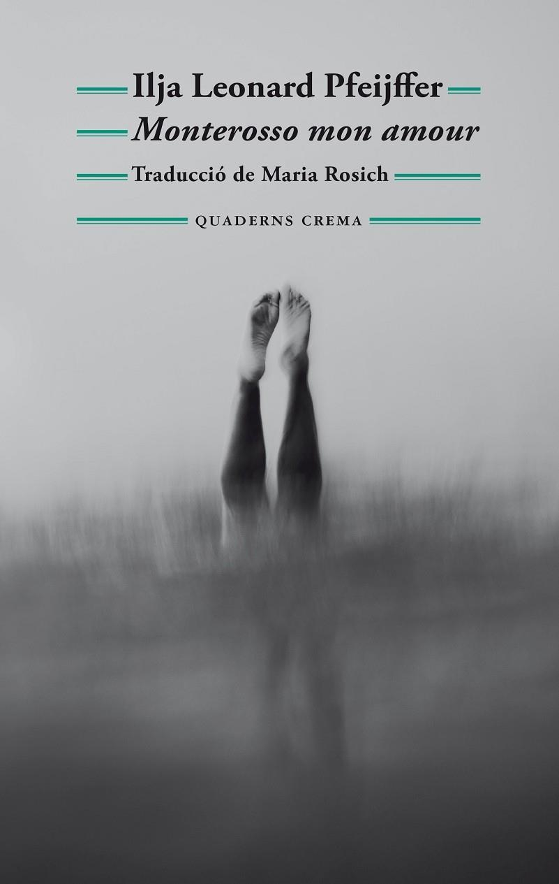 Monterosso mon amour | 9788477277040 | Pfeijffer, Ilja Leonard | Llibres.cat | Llibreria online en català | La Impossible Llibreters Barcelona