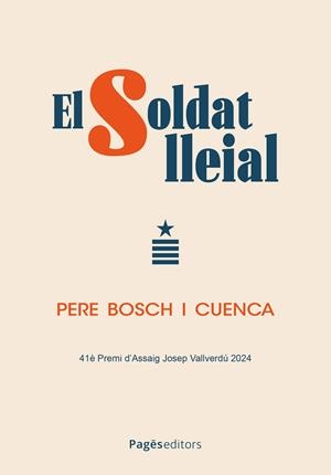 El soldat lleial | 9788413036328 | Bosch Cuenca, Pere | Llibres.cat | Llibreria online en català | La Impossible Llibreters Barcelona