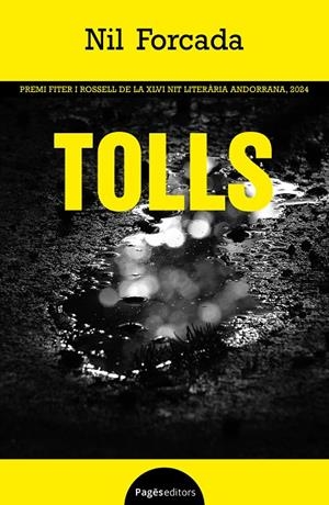 Tolls | 9788413036410 | Forcada Vives, Nil | Llibres.cat | Llibreria online en català | La Impossible Llibreters Barcelona