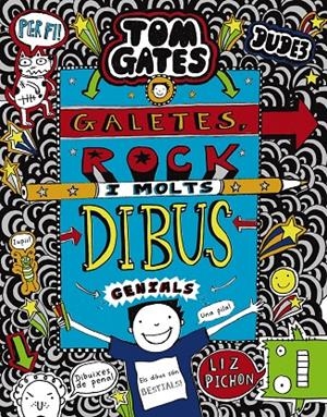 Tom Gates: Galetes, rock  i molts dibus genials | 9788413494906 | Pichon, Liz | Llibres.cat | Llibreria online en català | La Impossible Llibreters Barcelona