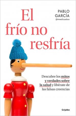 El frío no resfría | 9788425367540 | García (@medicadoo), Pablo | Llibres.cat | Llibreria online en català | La Impossible Llibreters Barcelona