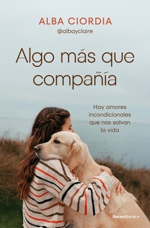 Algo más que compañía | 9788410442030 | Ciordia (@albayclaire), Alba | Llibres.cat | Llibreria online en català | La Impossible Llibreters Barcelona