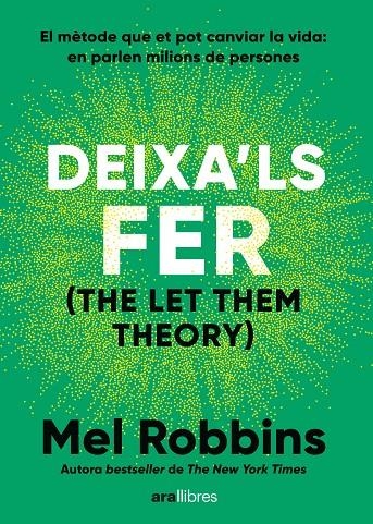 Deixa'ls fer | 9788411731577 | Mel, Robbins | Llibres.cat | Llibreria online en català | La Impossible Llibreters Barcelona