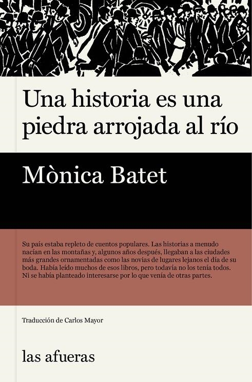 Una historia es una piedra arrojada al rio | 9788412945959 | Batet, Mònica | Llibres.cat | Llibreria online en català | La Impossible Llibreters Barcelona