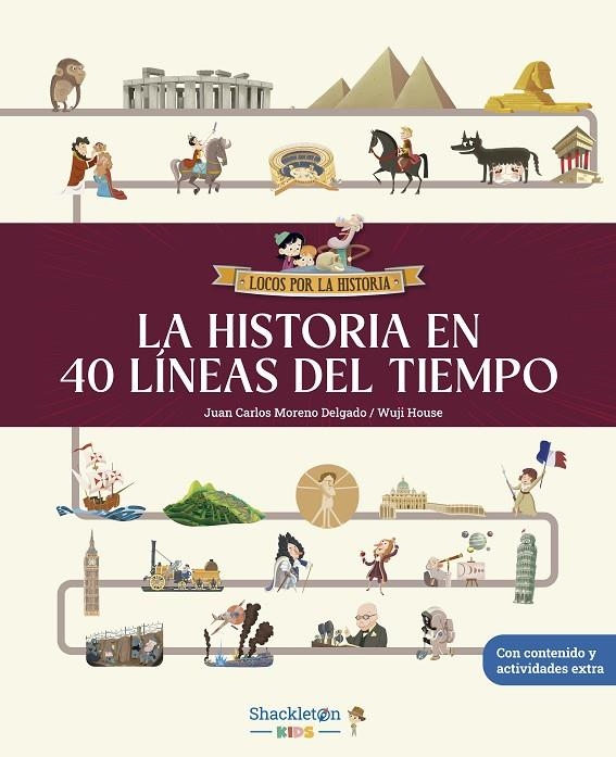 La historia en 40 líneas del tiempo | 9788413614281 | Moreno Delgado, Juan Carlos | Llibres.cat | Llibreria online en català | La Impossible Llibreters Barcelona