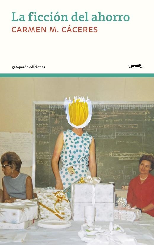 La ficción del ahorro | 9788412967647 | Cáceres, Carmen M. | Llibres.cat | Llibreria online en català | La Impossible Llibreters Barcelona