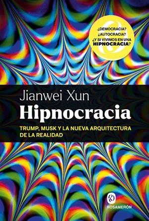 Hipnocracia | 9788412980080 | Xun, Jianwei | Llibres.cat | Llibreria online en català | La Impossible Llibreters Barcelona
