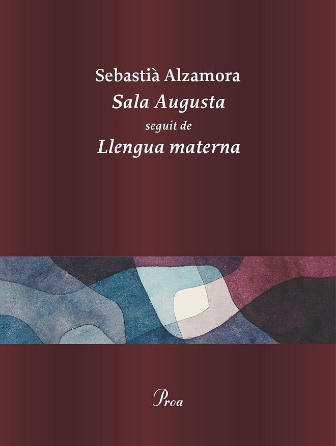 Sala Augusta | 9788410488281 | Alzamora, Sebastià | Llibres.cat | Llibreria online en català | La Impossible Llibreters Barcelona