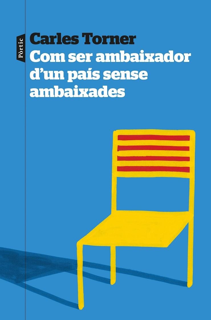 Com ser ambaixador d'un país sense ambaixades | 9788498096057 | Torner, Carles | Llibres.cat | Llibreria online en català | La Impossible Llibreters Barcelona