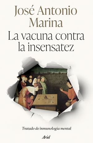 La vacuna contra la insensatez | 9788434438705 | Marina, José Antonio | Llibres.cat | Llibreria online en català | La Impossible Llibreters Barcelona