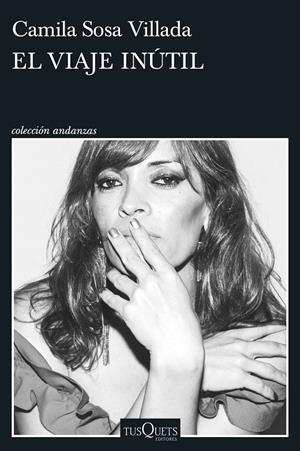 El viaje inútil | 9788411076319 | Sosa Villada, Camila | Llibres.cat | Llibreria online en català | La Impossible Llibreters Barcelona