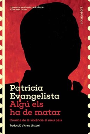 Algú els ha de matar | 9788410161573 | Evangelista, Patricia | Llibres.cat | Llibreria online en català | La Impossible Llibreters Barcelona