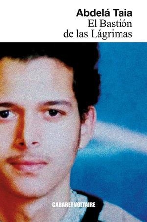 El Bastión de las Lágrimas | 9788419047557 | Taia, Abdelá | Llibres.cat | Llibreria online en català | La Impossible Llibreters Barcelona