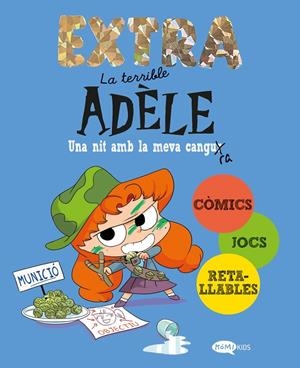 La terrible Adèle Extra 1. Una nit amb la meva cangura | 9788419183903 | Mr Tan | Llibres.cat | Llibreria online en català | La Impossible Llibreters Barcelona