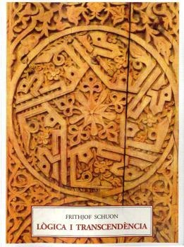 Lògica i transcendència | 9791399014204 | Schuon, Frithjof | Llibres.cat | Llibreria online en català | La Impossible Llibreters Barcelona