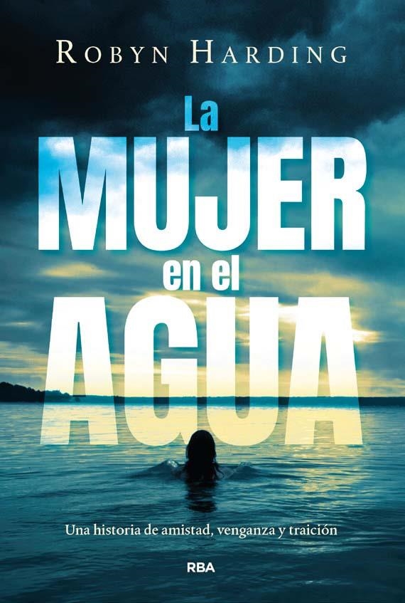La mujer en el agua | 9788411326582 | Harding, Robyn | Llibres.cat | Llibreria online en català | La Impossible Llibreters Barcelona
