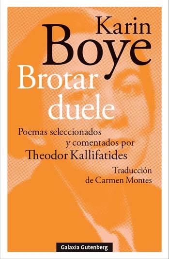 Brotar duele | 9788410317826 | Boye, Karin | Llibres.cat | Llibreria online en català | La Impossible Llibreters Barcelona
