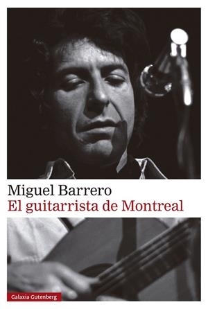 El guitarrista de Montreal | 9788410317888 | Barrero, Miguel | Llibres.cat | Llibreria online en català | La Impossible Llibreters Barcelona