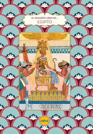 El pequeño libro de Egipto | 9788412906370 | Poggi, Amélie | Llibres.cat | Llibreria online en català | La Impossible Llibreters Barcelona