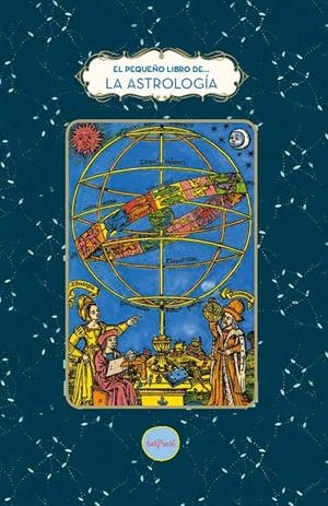 El pequeño libro de la astrología | 9788412906363 | Tanti, Fabienne | Llibres.cat | Llibreria online en català | La Impossible Llibreters Barcelona