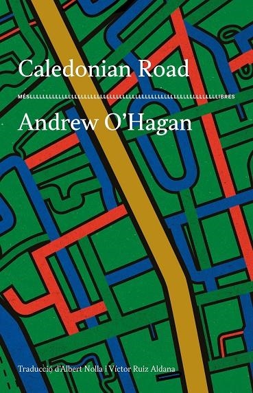 Caledonian Road | 9788417353650 | Andrew O'Hagan | Llibres.cat | Llibreria online en català | La Impossible Llibreters Barcelona