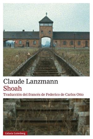 Shoah | 9788410317369 | Lanzmann, Claude | Llibres.cat | Llibreria online en català | La Impossible Llibreters Barcelona