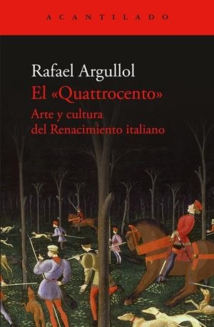 El Quattrocento | 9788419958600 | Argullol, Rafael | Llibres.cat | Llibreria online en català | La Impossible Llibreters Barcelona
