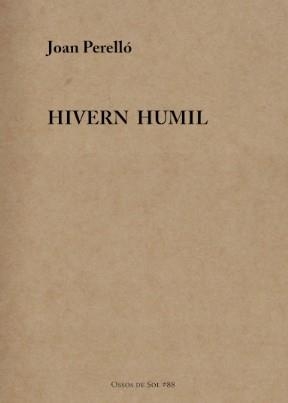 Hivern humil | 9788412919134 | Perelló Ginard, Joan | Llibres.cat | Llibreria online en català | La Impossible Llibreters Barcelona
