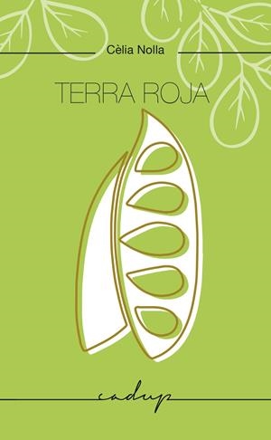 Terra roja | 9788412991529 | Nolla, Cèlia | Llibres.cat | Llibreria online en català | La Impossible Llibreters Barcelona