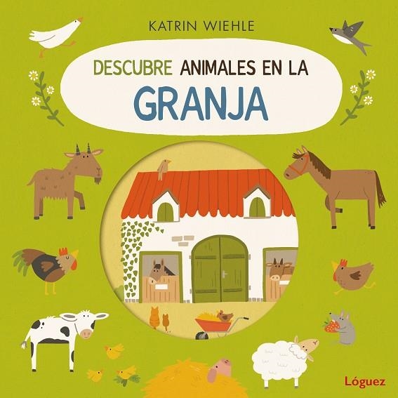 Descubre animales en la granja | 9788412839586 | Wiehle, Katrin | Llibres.cat | Llibreria online en català | La Impossible Llibreters Barcelona