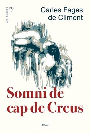 Somni de cap de Creus | 9788418096969 | Fages de Climent, Carles | Llibres.cat | Llibreria online en català | La Impossible Llibreters Barcelona