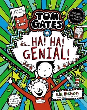 Tom Gates, 22. Tom Gates és... ha! ha! genial! | 9788413494340 | Pichon, Liz | Llibres.cat | Llibreria online en català | La Impossible Llibreters Barcelona