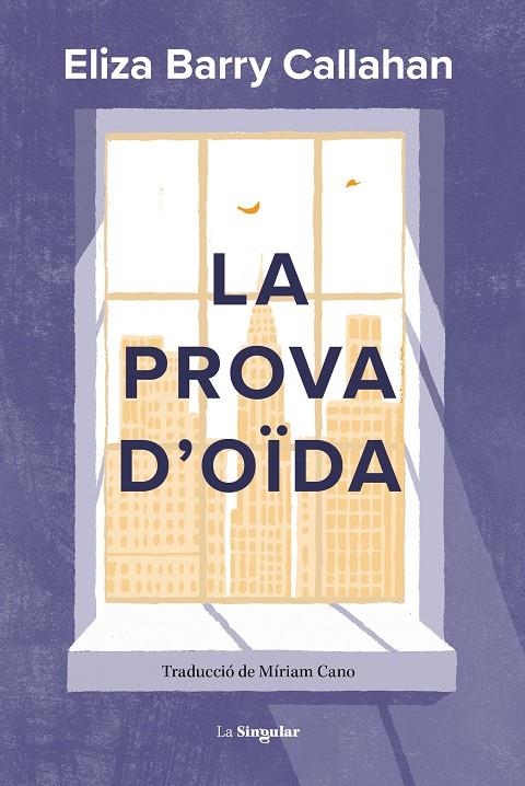 La prova d'oïda | 9788413587899 | Eliza Barry Callahan | Llibres.cat | Llibreria online en català | La Impossible Llibreters Barcelona